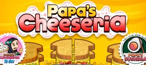 Papa's Cheeseria Cooking Game