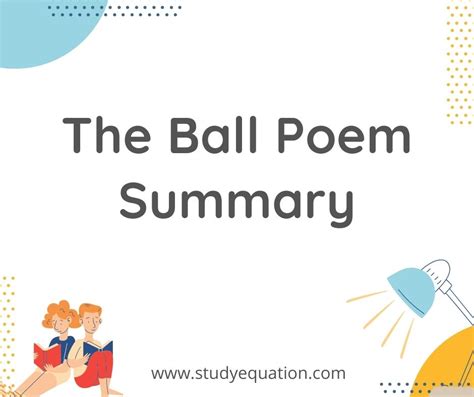 The Ball Poem Summary – Study Equation