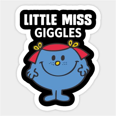 little miss giggles - Little Miss - Sticker | TeePublic