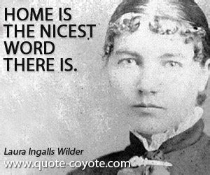 Laura Ingalls Wilder Quotes. QuotesGram