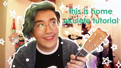 This is Home - cavetown // Ukulele Tutorial!! - YouTube