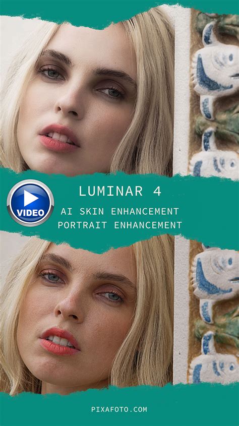 Luminar 4 AI Skin Enhancement & Portrait Enhancement • PixaFOTO