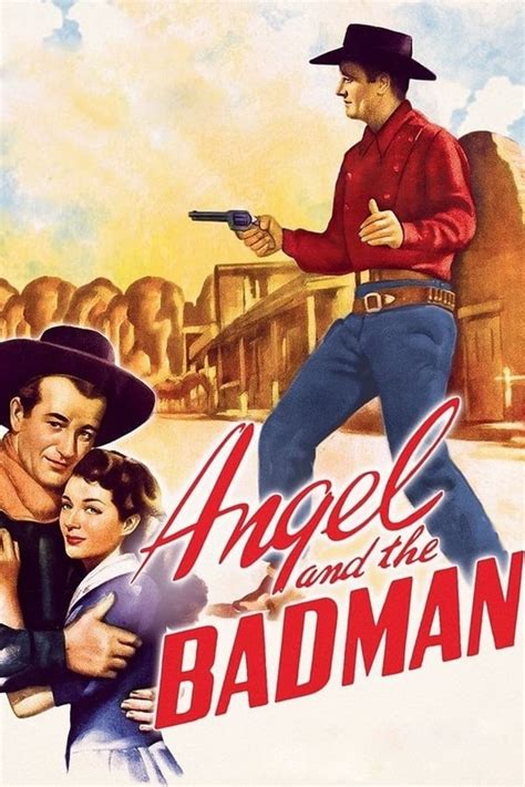 Angel and the Badman (1947) — The Movie Database (TMDB)