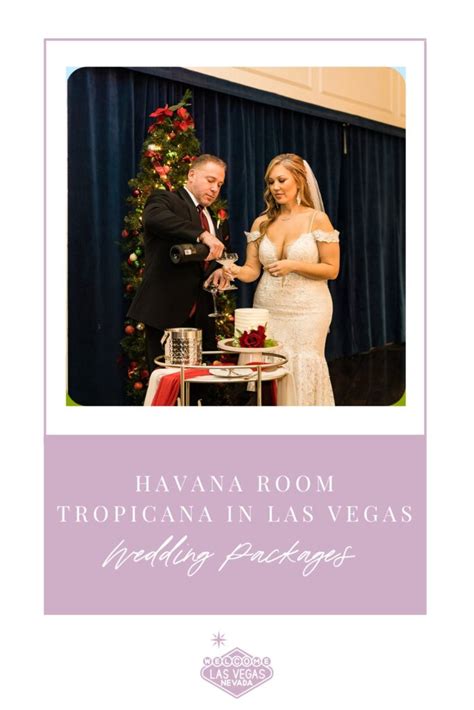 Havana Room Tropicana Wedding in Las Vegas Planning Guide ...