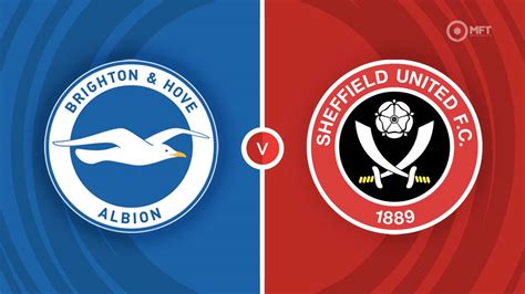 Brighton & Hove Albion vs Sheffield United Prediction and Betting Tips