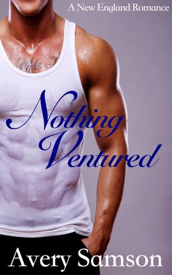 Nothing Ventured eBook by Avery Samson - EPUB | Rakuten Kobo Canada