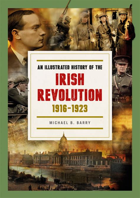 An Illustrated History of the Irish Revolution 1916-1923 - Andalus Press