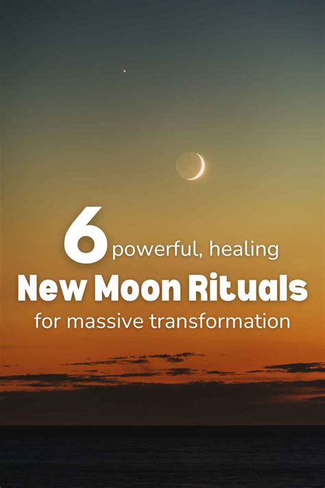 6 New Moon Rituals for Powerful Transformation and Manifestation