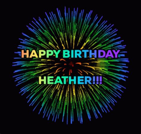 Happy Birthday Heather GIF - Happy Birthday Heather Fireworks - Discover & Share GIFs