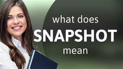 Snapshot — what is SNAPSHOT definition - YouTube