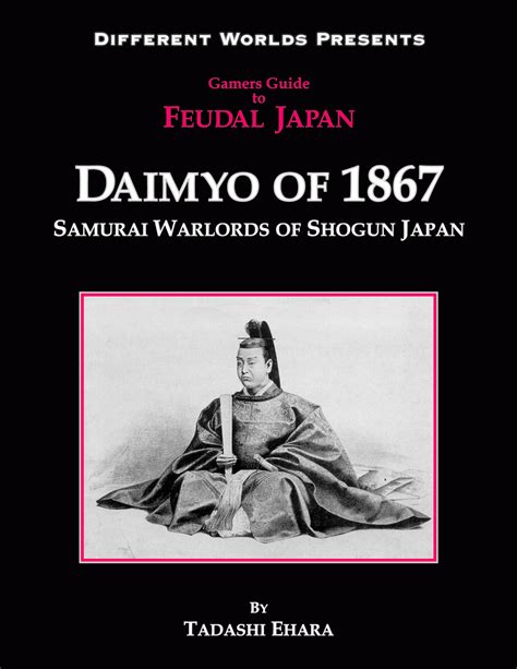 Shogun-ki: Gamers Guide to Feudal Japan: "Daimyo of 1867"