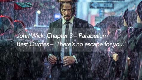 John Wick: Chapter 3 – Parabellum | Keanu reeves quotes, Keanu reeves, Chapter