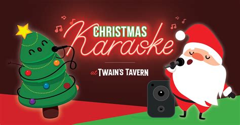 Christmas Karaoke - Twain's Tavern