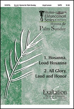 Hymns for Palm Sunday (SATB ) by Lloyd Larson| J.W. Pepper Sheet Music