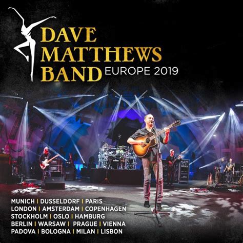 Dave Matthews Band Set 2019 European Tour