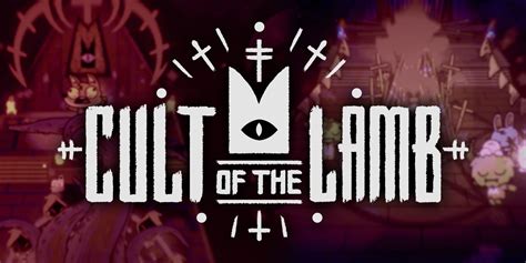 Cult of the Lamb Video Game Review