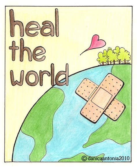 Heal the World by eskrimgoreng on DeviantArt