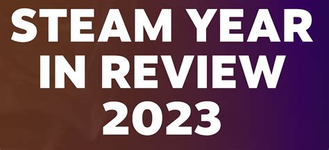 Steam recap 2023: How to view Steam Year in Review - Dataconomy