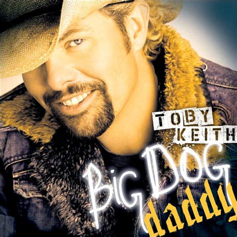 Toby Keith – Big Dog Daddy | Releases | Discogs