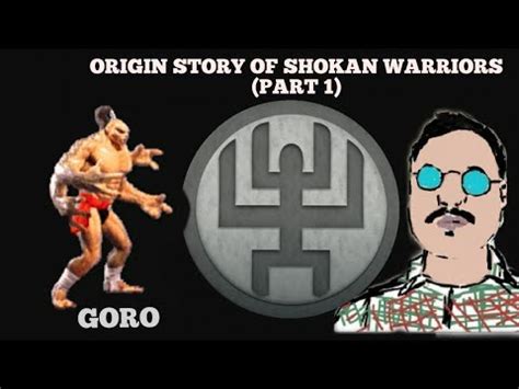 [STORY TIME] ORIGIN STORY OF SHOKAN WARRIORS (PART 1) GORO (Hindi) - YouTube