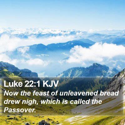 Luke 22 Scripture Images - Luke Chapter 22 KJV Bible Verse Pictures