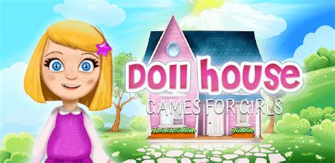 Doll House Games for Girls for PC - Free Download & Install on Windows PC, Mac