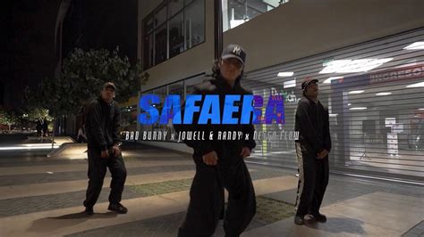 “SAFAERA - Bad Bunny ft. Ñengo Flow & Jowell & Randy | Coreografía: Gabriel Zavaleta“ - YouTube