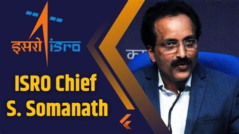 The ISRO Chief: Profile of S. Somanath - Careerindia