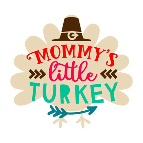 Mommy's Little Turkey, Thanksgiving Free Svg File - SVG Heart