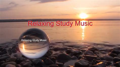 Relaxing Study Music - YouTube