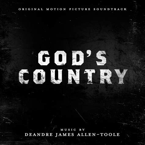 ‘God’s Country’ Soundtrack to Be Released | Film Music Reporter