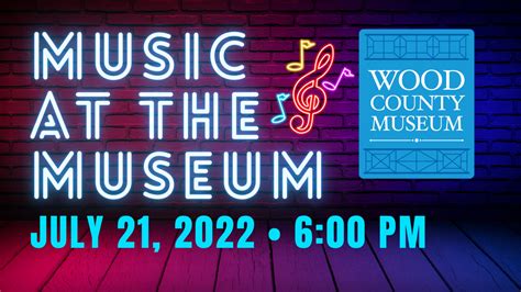 Music at the Museum – Wood County Museum