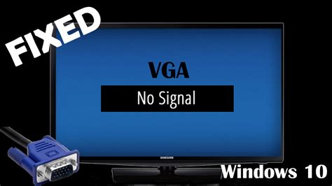 How to Fix VGA No Signal Error on Windows 10?