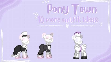 10 more outfit ideas for your pony | Pony Town - YouTube