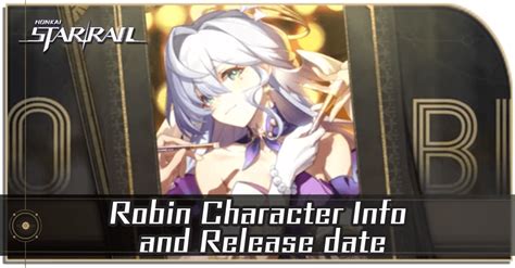 Robin Character Info and Release date | Honkai: Star Rail｜Game8