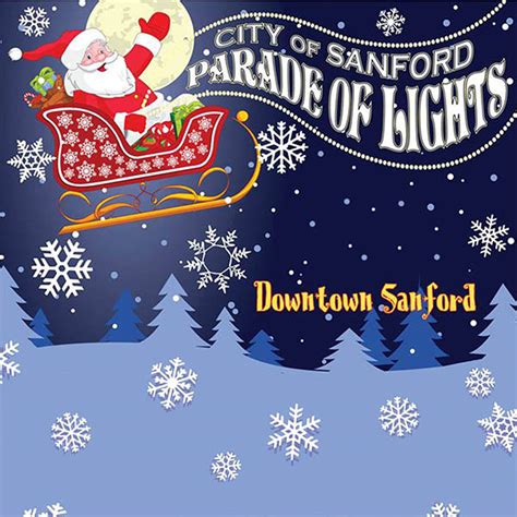 City of Sanford Parade of Lights - Historic Downtown Sanford