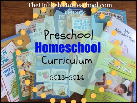 The Unlikely Homeschool: Preschool Homeschool Curriculum 2013-2014