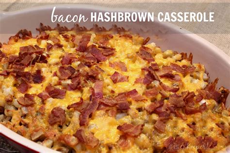 Bacon Hash Brown Casserole | It Is a Keeper