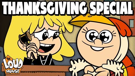 The Loud House Thanksgiving Special 🏠🍽 | FULL EPISODE | The Loud House ...