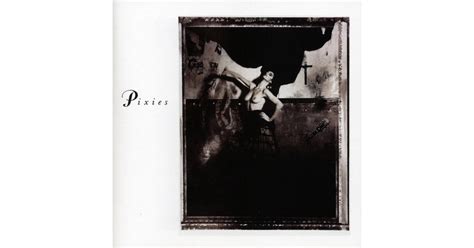 Pixies - Surfer Rosa