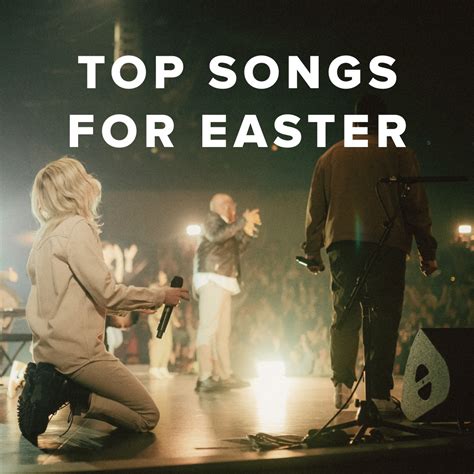 Top 100 Easter Worship Songs - PraiseCharts