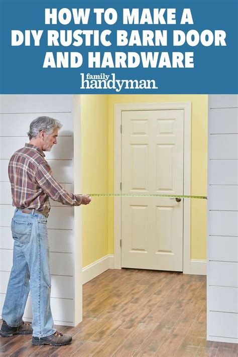 How to Make a DIY Rustic Barn Door and Hardware | Barn door, Rustic ...