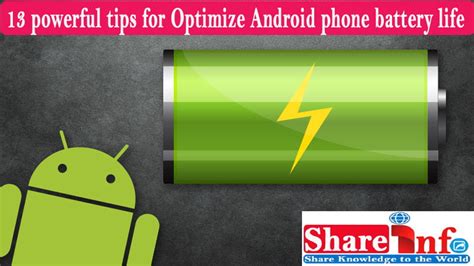 Optimize Android phone battery life from 13 powerful tips - ShareInfo