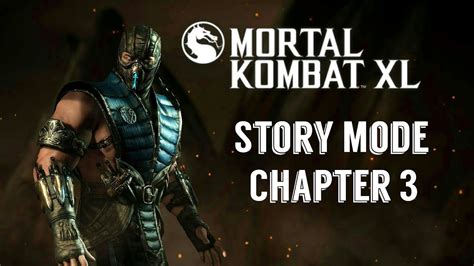 Mortal Kombat XL | Story Mode Chapter 3 - YouTube