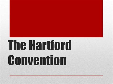 The Hartford Convention