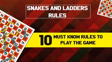 Snakes And Ladders Rules – 10 Must-Know Rules To Play The Game - mukesh ...