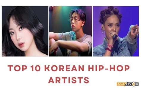 Top 10 Korean Hip-Hop Artists - Asiantv4u