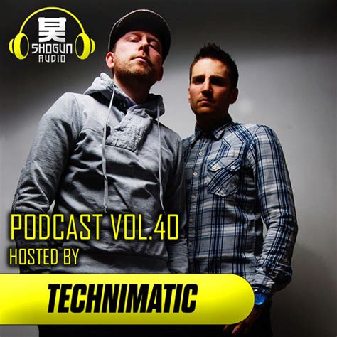 Stream Shogun Audio Podcast -Technimatic - June 2013 by Shogun Audio ...