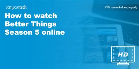 How to Watch Better Things Season 5 (from Anywhere)