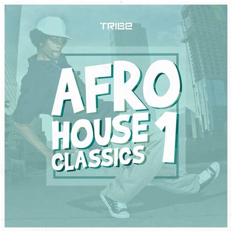 Afro House Classics | Various | Tribe Records